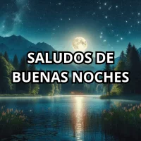 Saludos de Buenas Noches